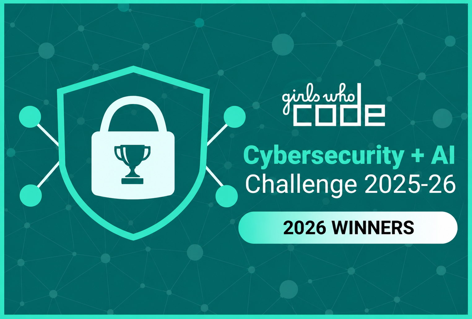 Girls Who Code 2026 Winners
